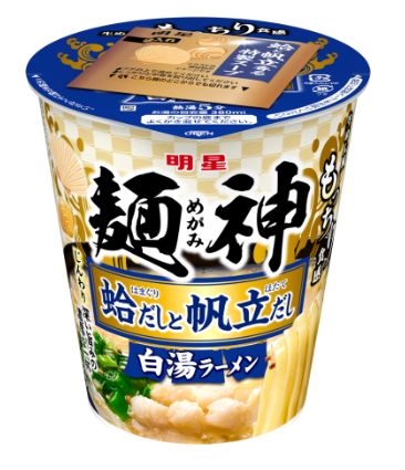 明星食品 明星 麺神カップ 蛤だしと帆立だし白湯ラーメン